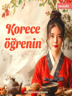 cover image of Yeni başlayanlar için dil kursları, Korece öğrenin (Kısaltılmamış)